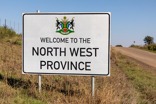 Close up on a Welcome to North West Province Sign in South Africa.