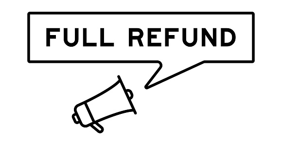 Megaphone icon with speech bubble in word full refund on white background