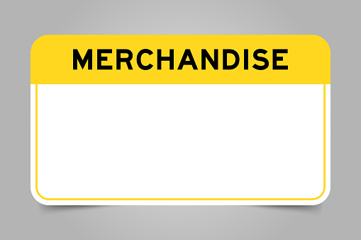 Label banner that have yellow headline with word merchandise and white copy space, on gray background