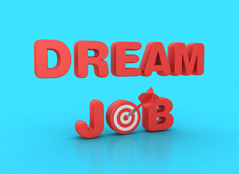 Dream Job 3D Word with Target and Dart - Color Background - 3D Rendering