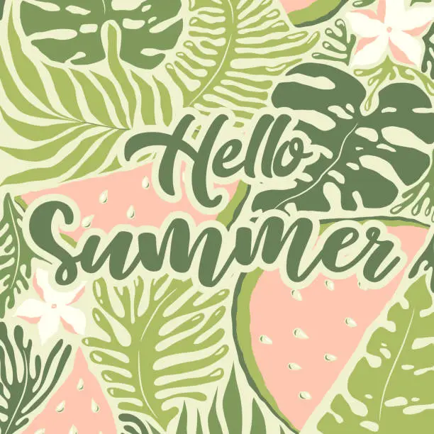 Vector illustration of Vector illustration with abstract tropical leaves watermelons pattern and lettering Hello Summer on light green background. Design for greeting card, poster print, invitation template, banner