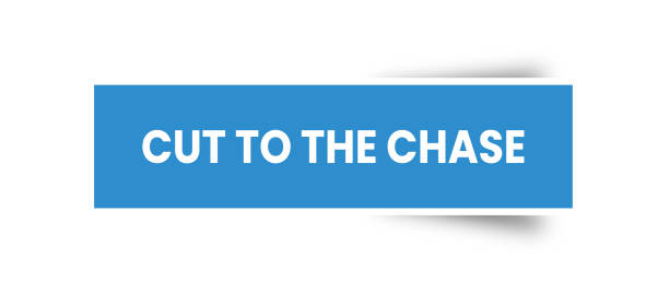 istock Cut To The Chase. Cut To The Chase Sign, Sticker, Icon, Banner, Label, Vector 2147549169