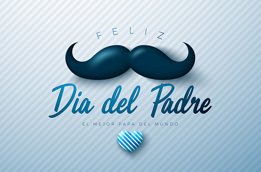 Happy Father's Day Greeting Card Design with Heart and Mustache on Light Background. Feliz Dia del Padre Spanish Language Vector Illustration for Dad. Template for Banner, Flyer or Poster