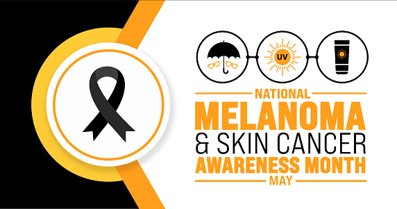 May is National Melanoma Skin Cancer Awareness Month background template.