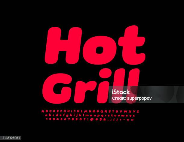 Grill Lettering Colors Vector Bright Emblem Hot Grill Creative Alphabet Letters And Numbers ...