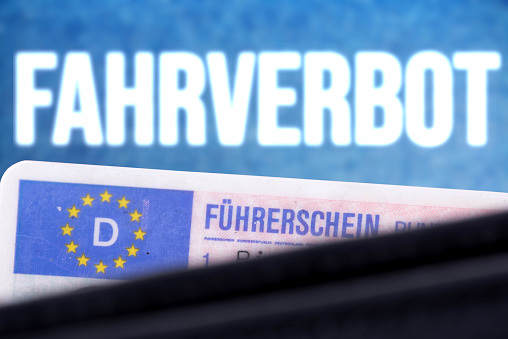 Ein Deutscher Führerschein und Fahrverbot