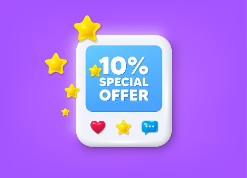 Social media post 3d frame. 10 percent discount offer tag. Sale price promo sign. Special offer symbol. Discount message frame. Photo banner with stars. Like, star and chat icons. Vector