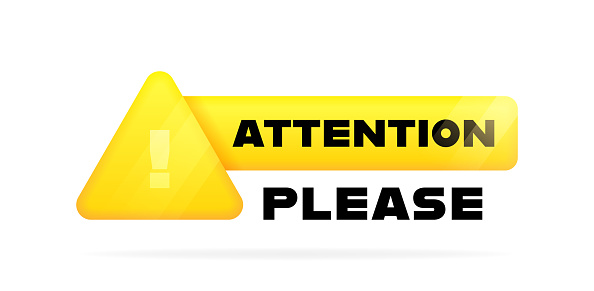 Attention please, geometric badge in 3d style with exclamation mark on triangle and glowing effect. Important information of danger, be careful and attentive. Vector illustration.