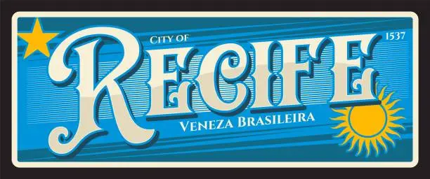 Vector illustration of Recife brazilian city plate, retro tin sign