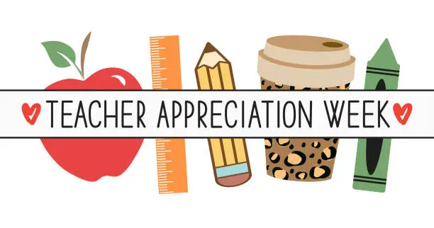 Vector illustration of Happy Teacher Appreciation Week school banner. End of Year, Back to School concept.