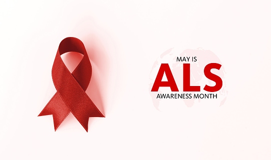 May is ALS awareness month.