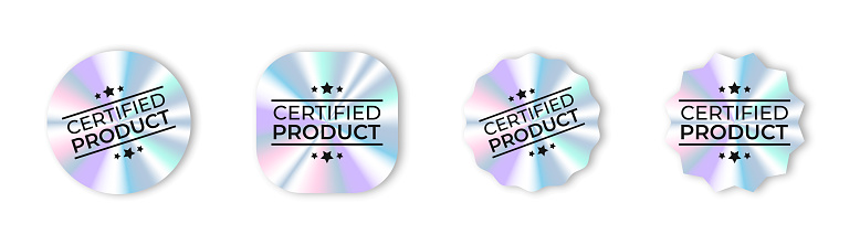Set of holographic stickers. Hologram labels of different shapes. Holographic labels with certified product. Vector illustration.