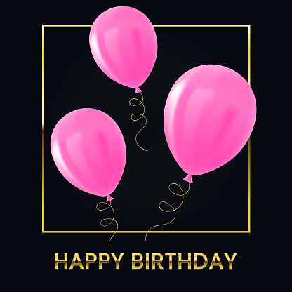Happy Birthday. Greetings Card for Birthday with Pink Balloons vector illustration