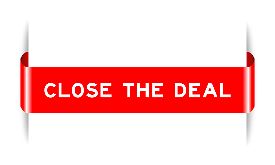 Red color inserted label banner with word close the deal on white background