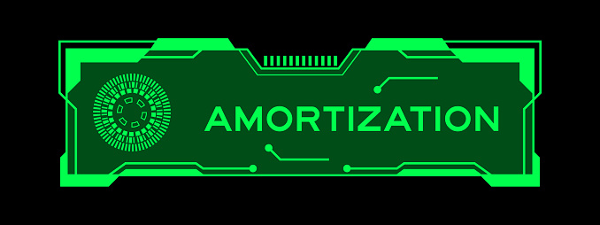Green color of futuristic hud banner that have word amortization on user interface screen on black background
