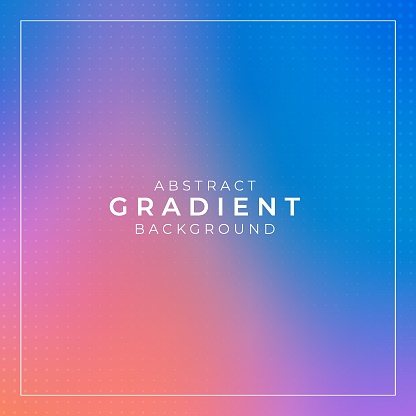 Abstract Gradient Vector Background 1:1 Vibrant Color Template. Web, Vector...