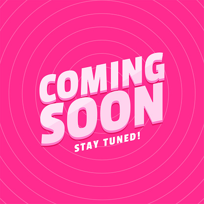 coming soon campaign template with stay tuned message vector
