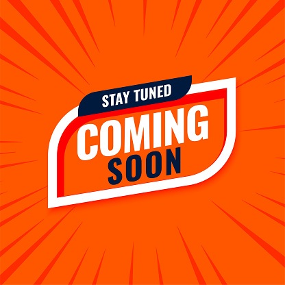 nice coming soon marketing background stay tuned for announcement vector