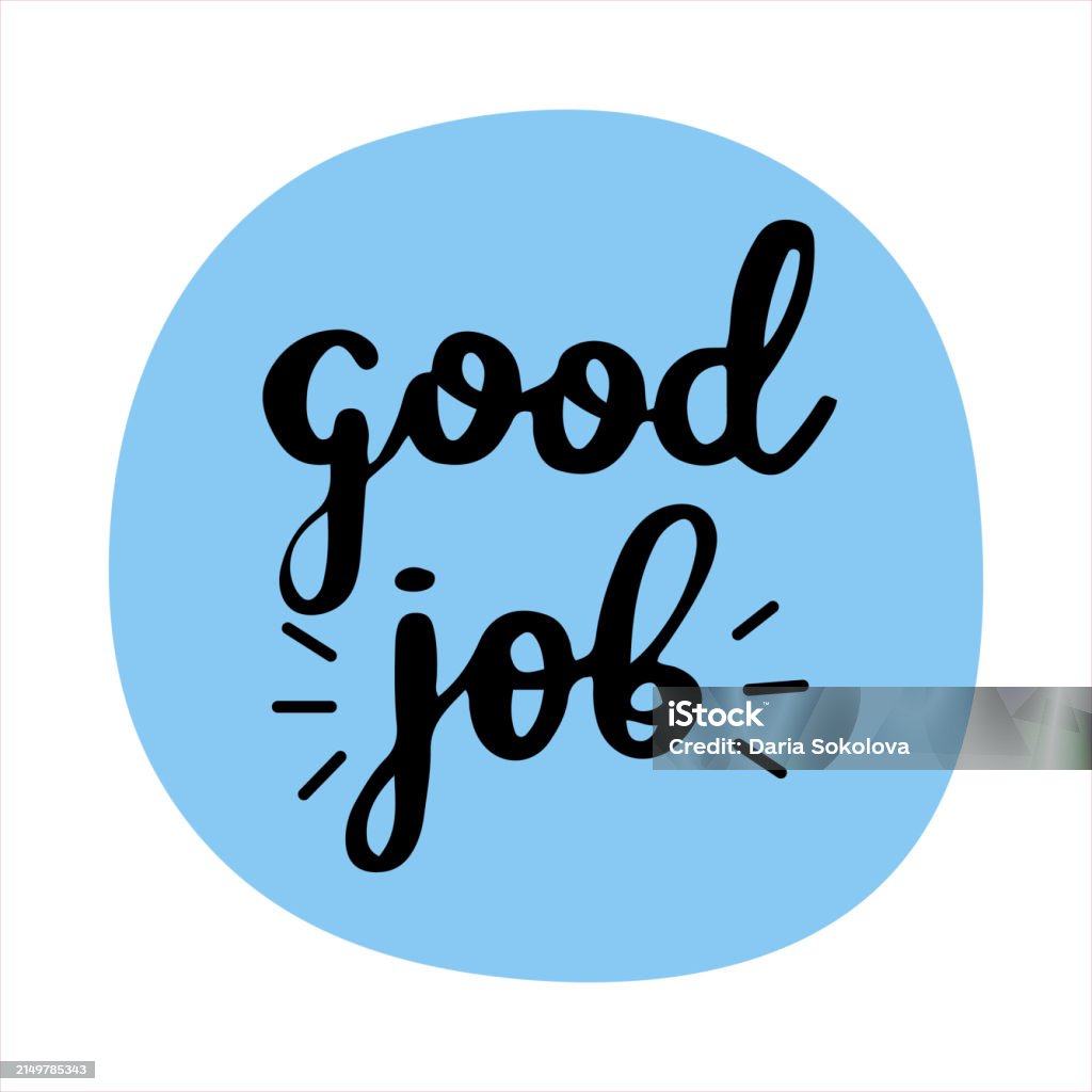 Good Job On Rounding Good Job Circle Badge Stock Illustration - Download Image Now ...