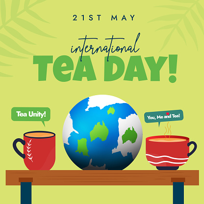 21st May International Tea Day. International Tea Day social media celebration banner with two cups of tea, earth globe. This day celebrate the cultural, economic, diverse aspects and importance of tea or chai.

National Iced Tea Day vector illustration stock illustration
National Tea Day vector illustration stock illustration

International Tea Day stock illustration
International Tea Day theme