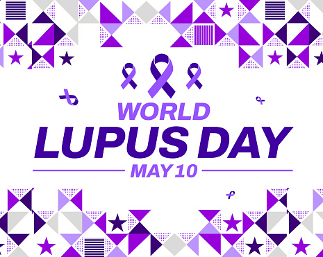 May 10 is observed as World Lupus Day globally, background with ribbons and shapes.