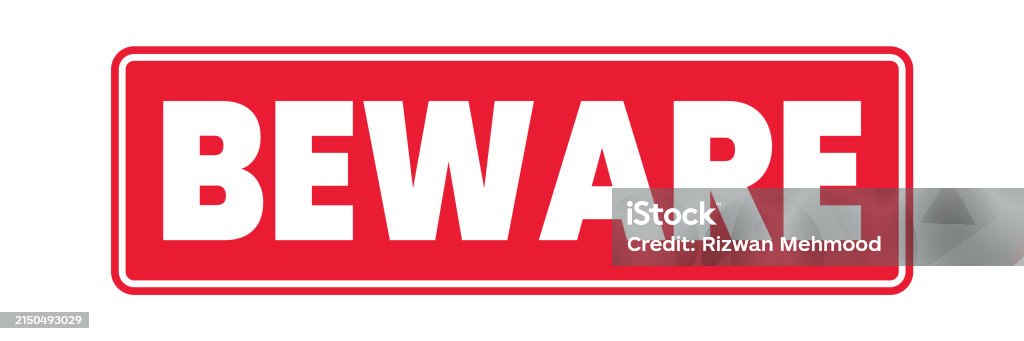 Beware Sign Color In Beware Beware Sign Sticker Label Banner Poster Vector Stock ...