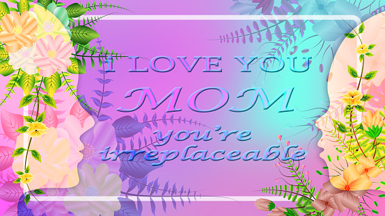I love you mom you are irreplaceable quote animation with beautiful flowers and mother son face. creative background for mother's day celebration.