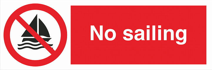Safety Warning Prohibition ISO British Signs Landscape No sailing