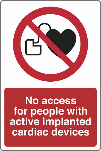 Safety warning prohibition signs icon pictogram symbol registered with text No access for people with active implanted cardiac devices