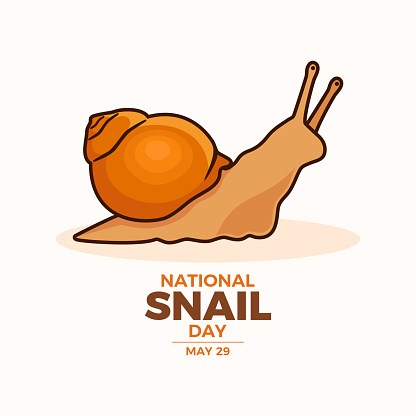Cute brown snail cartoon character. Template for background, banner, card. May 29 every year. Important day