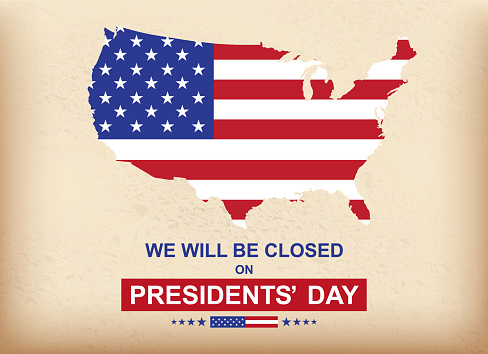 Presidents' Day Background Design. We will be Closed on Presidents' Day. Elements of this image are furnished by NASA