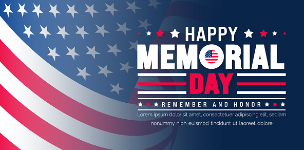 Happy Memorial Day Remember and Honor typography background template.