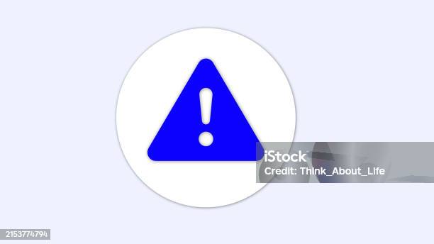 Blue Triangular Warning Sign With Exclamation Mark Stock Illustration ...