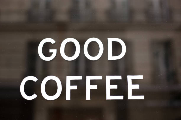 Paris, France: Restaurant Window Sign Reading GOOD COFFEE. Shot in Paris.