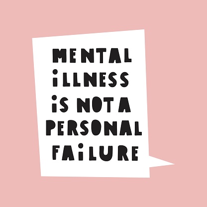 Mental Illness Is Not A Personal Failure Stock Illustration Download Mental Illness Is Not A Personal Failure Stock Illustration Download