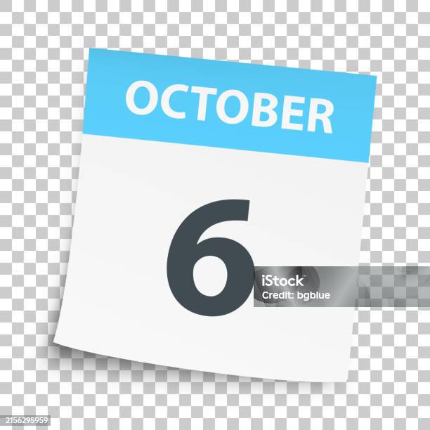 October 6 Daily Calendar On Blank Background Stock Illustration October 6 Daily Calendar On Blank Background Stock Illustration