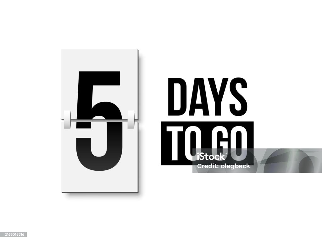 Five Countdown Visual Countdown Days To Go Poster Left 5 Days Count Time Display With Number ...