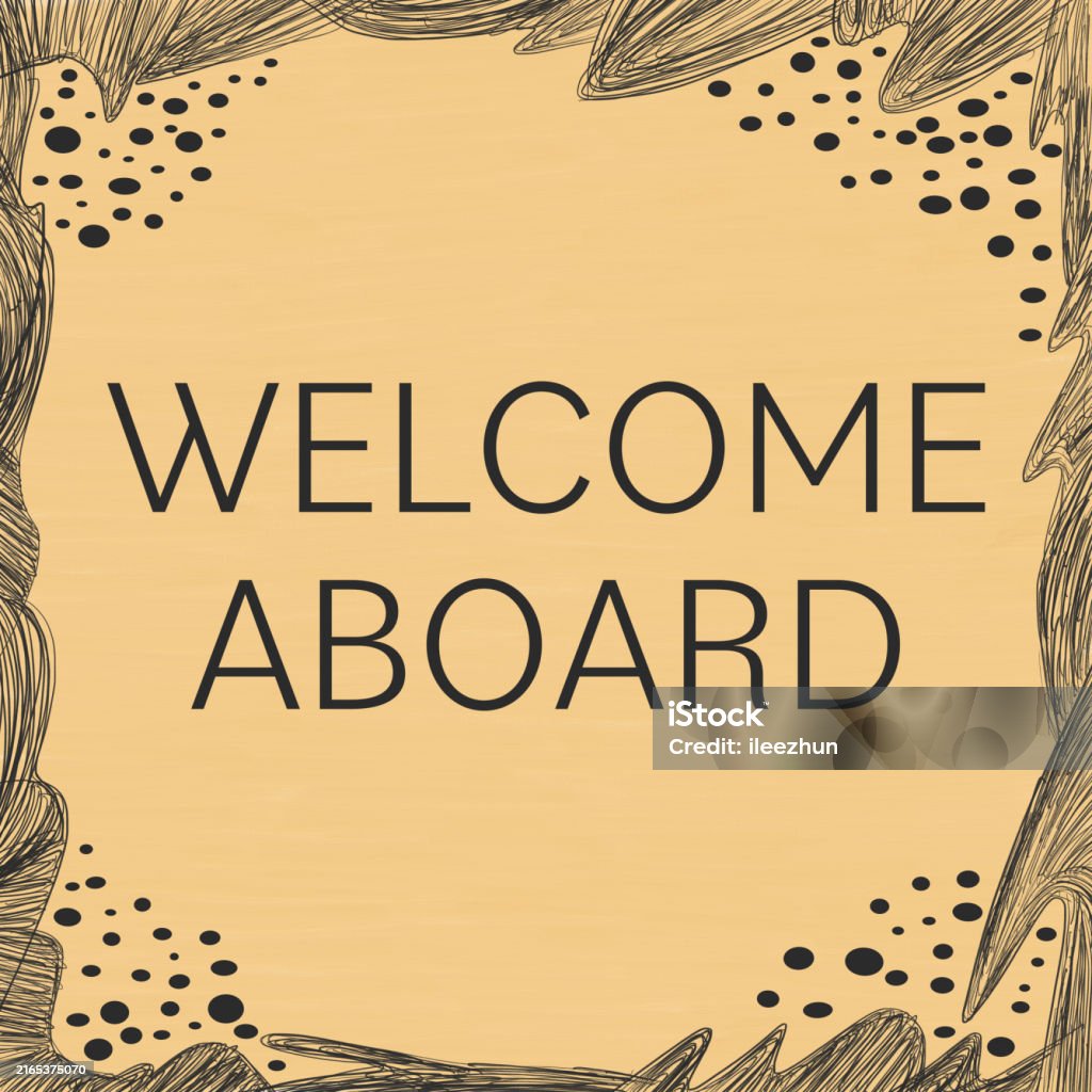Welcome Aboard Editable Welcome Aboard Sketch Border Dots Corners Text Square Stock ...