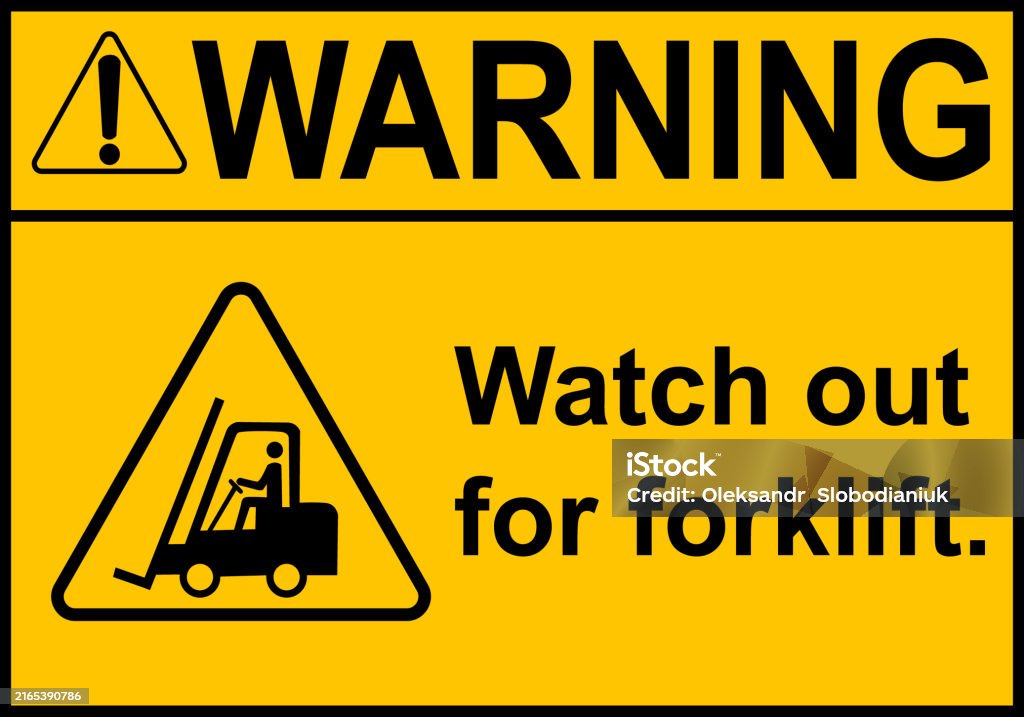 Form Work Offloading Sign Forklift Sign Forklift Traffic Zones In Industrial And Warehouse Areas ...