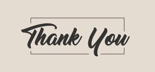 Thank you phrase in elegant calligraphy inside a square frame. Thanks greeting card design. Thank you phrase in elegant calligraphy inside a square frame. Thanks greeting card design.