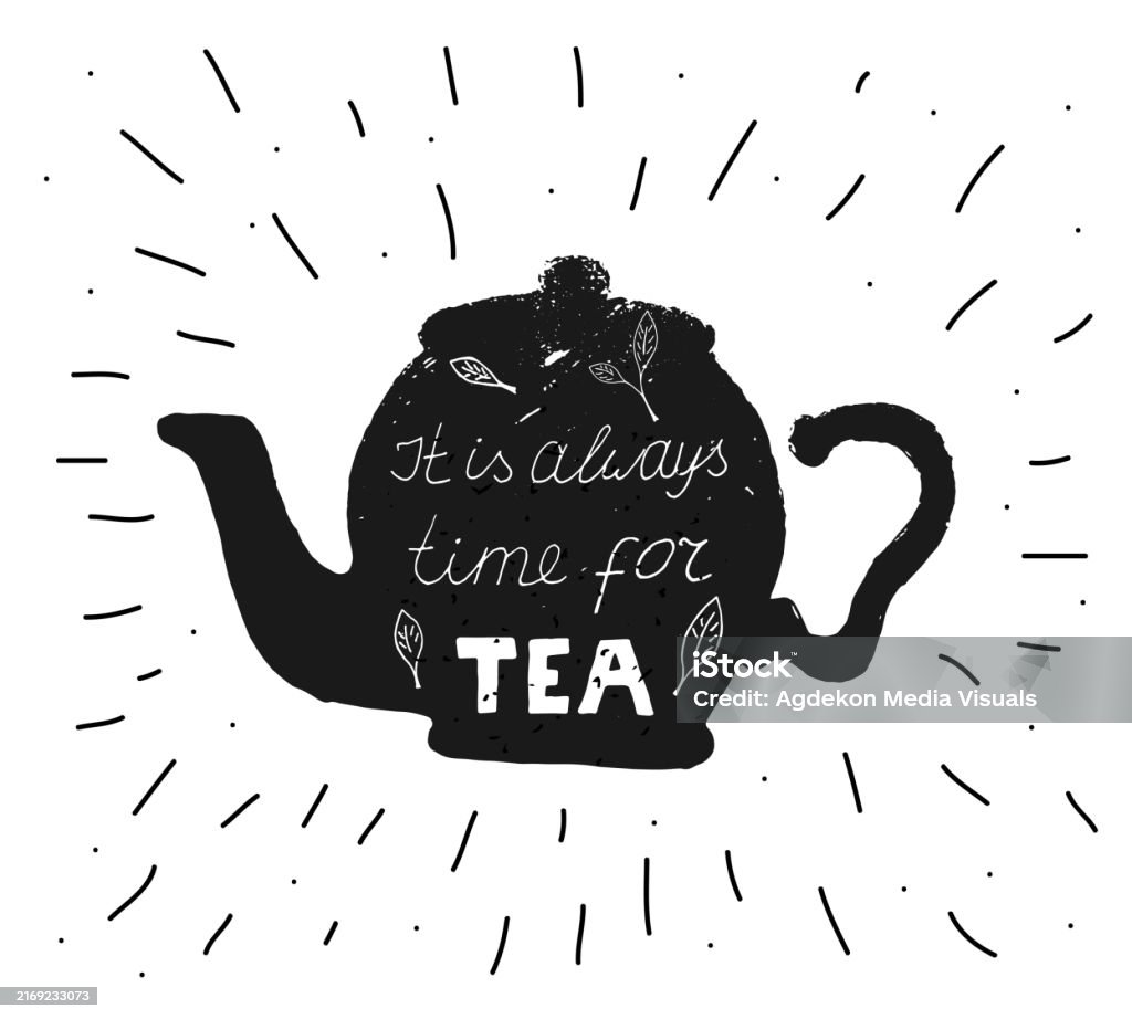 Time For Tea Vector Time For Tea Vector With A Pot Hand Drawn Stock Illustration - Download ...