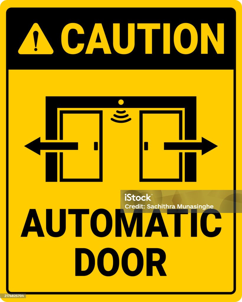Automatic Doors Signshop Caution Automatic Door Sign Vector Illustration Stock Illustration ...
