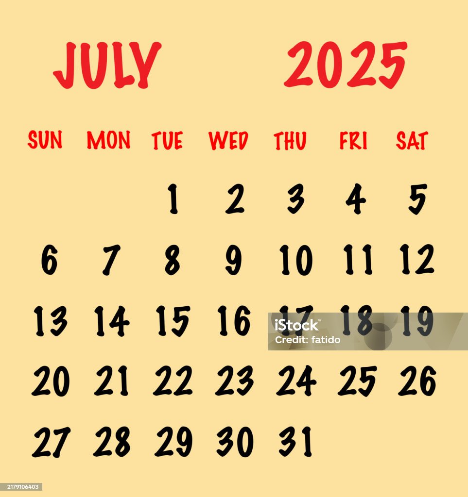 July 2025 Calendar Stock Illustration Download Image Now 2025