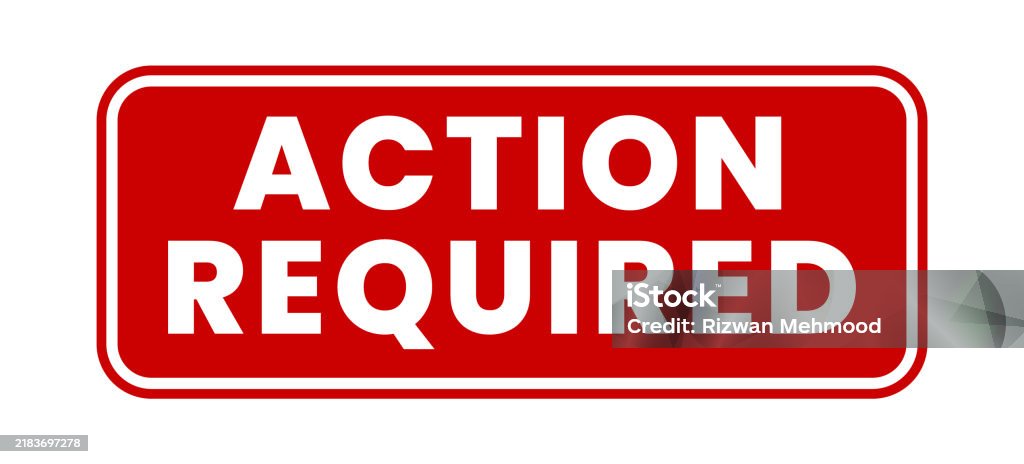 Action Required Image Action Required Action Required Sign Sticker Label Vector Template ...