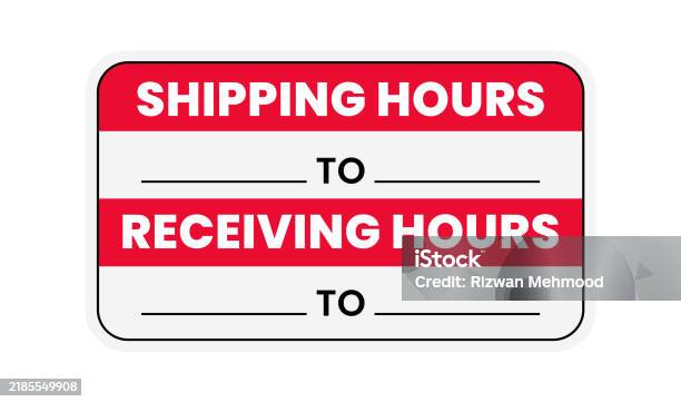 Receiving Unit Sticker Shipping And Receiving Hours Sign Sticker Space For Custom Text Vector ...