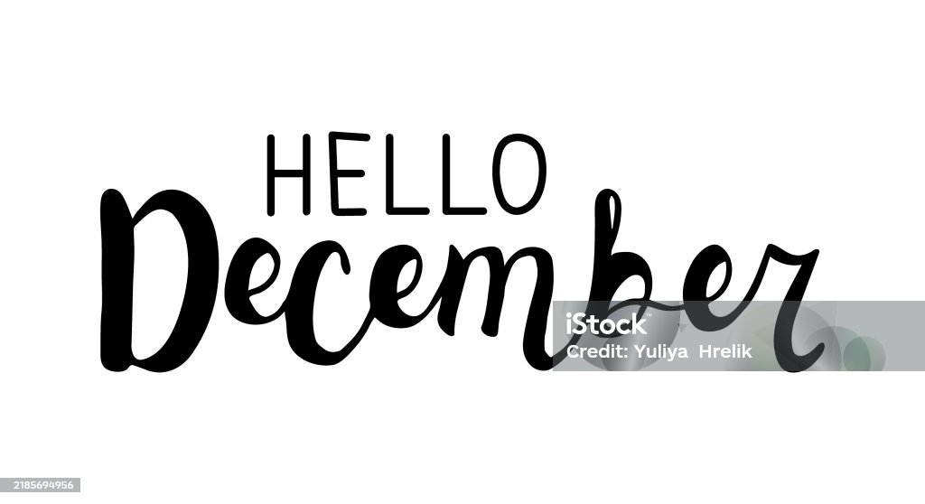 December Lettering Easy Hello December Calligraphy Hand Drawn Lettering Simple Greeting Design ...