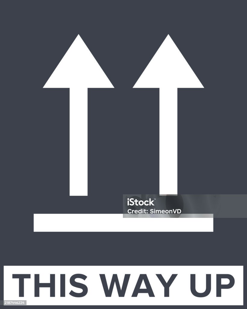 Proper Direction Sign This Way Up Correct Orientation Indicator Packaging Symbol Sign And ...