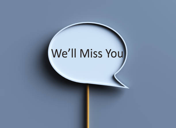 istock The text We'll Miss You 2187881312