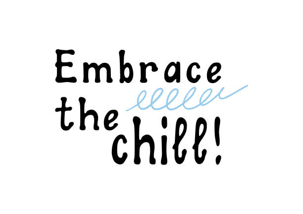 istock Embrace the chill! Motivational lettering quote. Inspirational handwritten phrase. Vector illustration. 2188187583