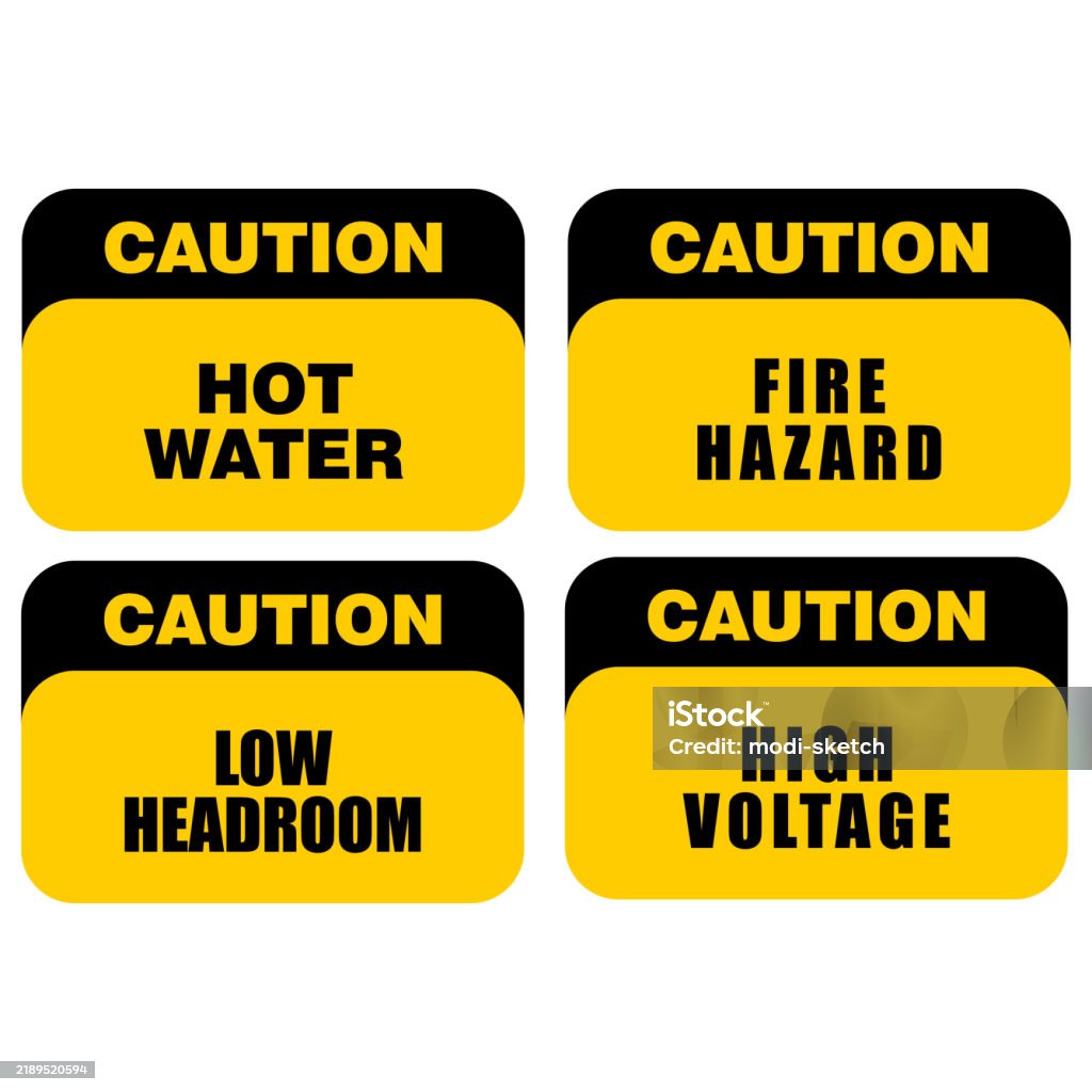 Caution Hot Water Caution Fire Hazard Caution Low Headroom Caution High ...